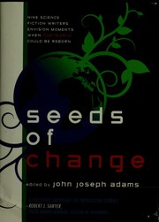 Front cover of Seeds of change by John Joseph Adams