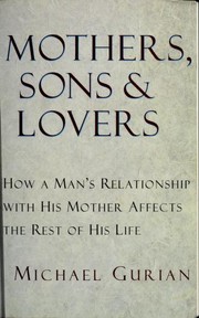 Front cover of Mothers, sons, and lovers by Michael Gurian