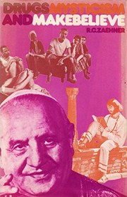 Cover of Drugs, mysticism and make-believe by R. C. Zaehner