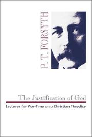 Front cover of The Justification of God by P. T. Forsyth