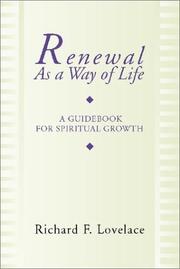 Front cover of Renewal as a way of life by Richard F. Lovelace