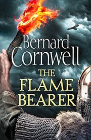 Front cover of The Flame Bearer (The Last Kingdom Series) by Bernard Cornwell