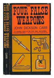 Cover of The four false weapons by John Dickson Carr
