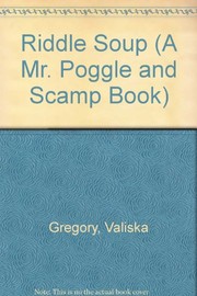 Cover of Riddle soup by Valiska Gregory