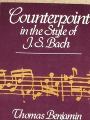 Front cover of Counterpoint in the style of J.S. Bach by Thomas Edward Benjamin