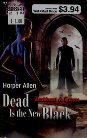 Front cover of Dead Is The New Black by Harper Allen