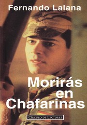 Front cover of Morirás en Chafarinas by Fernando Lalana