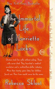 Front cover of The Immortal Life of Henrietta Lacks by Rebecca Skloot