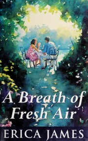 Cover of A Breath of Fresh Air by Erica James