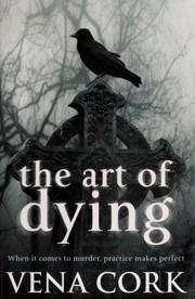 Front cover of The Art of Dying by Vena Cork