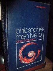 Cover of Philosophies men live by by Robert F. Davidson
