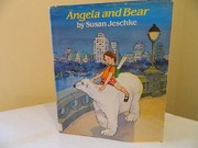 Front cover of Angela and Bear by Susan Jeschke