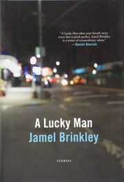 Cover of A lucky man by Jamel Brinkley