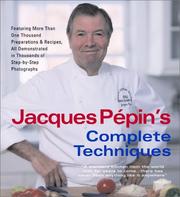 Cover of Jacques Pepin's Complete Techniques by Jacques Pépin