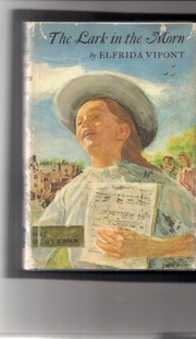 Front cover of The Lark in the Morn by Elfrida Vipont