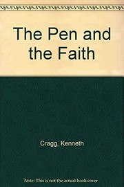 Front cover of The pen and the faith by Kenneth Cragg