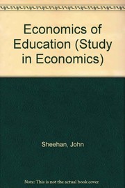 Front cover of The economics of education by John Sheehan