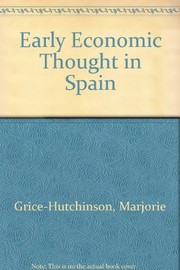 Front cover of Early economic thought in Spain, 1177-1740 by Marjorie Grice-Hutchinson