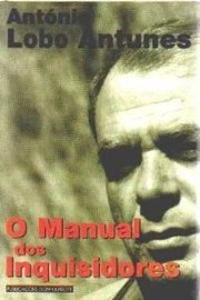 Cover of O manual dos inquisidores by António Lobo Antunes