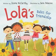 Cover of Lola's Rules for Friendship by Jenna McCarthy