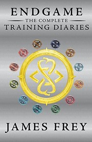 Front cover of Endgame: The Complete Training Diaries: Volumes 1, 2, and 3 (Endgame: The Training Diaries) by James Frey