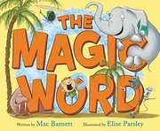 Cover of The Magic Word by Mac Barnett