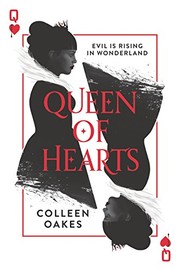 Front cover of Queen of Hearts by Colleen Oakes