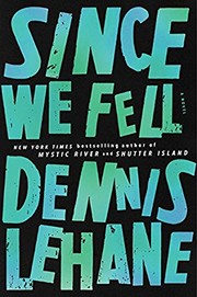 Cover of Since We Fell by Dennis Lehane