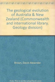 Front cover of The geological evolution of Australia and New Zealand by David Alexander Brown