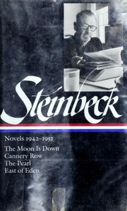 Front cover of Novels 1942-1952 (Cannery Row / East of Eden / Moon is Down / Pearl) by John Steinbeck