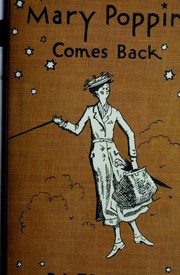 Front cover of Mary Poppins comes back by Pamela L. Travers