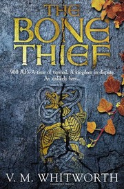 Cover of The Bone Thief by V. M. Whitworth