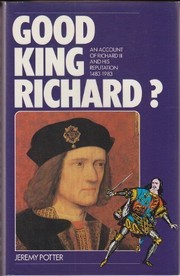 Front cover of Good King Richard? by Jeremy Potter
