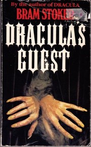 Front cover of Dracula's guest, and other weird stories by Bram Stoker