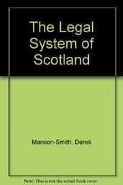 Front cover of The Legal System of Scotland by Derek Manson-Smith