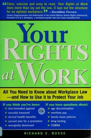Cover of Your rights at work by Richard C. Busse