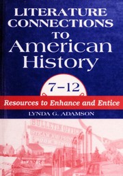 Cover of Literature connections to American history, 7-12 by Lynda G. Adamson
