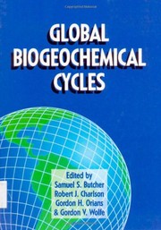 Front cover of Global biogeochemical cycles (International Geophysics) by Gordon H. Orians