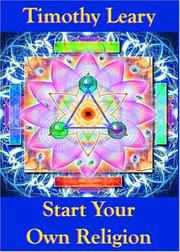 Front cover of Start your own religion by Timothy Leary