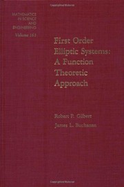 Cover of First order elliptic systems by Robert P. Gilbert