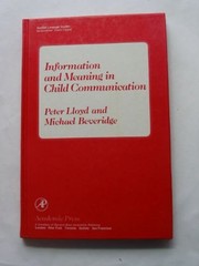 Front cover of Information and meaning in child communication by Lloyd, Peter
