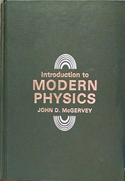 Front cover of Introduction to modern physics by John D. McGervey
