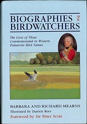 Front cover of Biographies for birdwatchers by Barbara Mearns