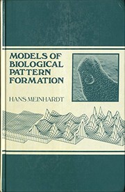 Front cover of Models of biological pattern formation by Hans Meinhardt