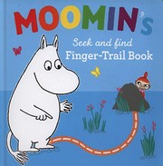 Cover of Moomin's Search and Find Finger Trail book by Tove Jansson