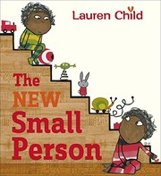 Front cover of The New Small Person by Lauren Child