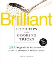 Front cover of Brilliant Food Tips and Cooking Tricks by David Joachim