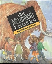 Cover of Our mammoth goes to school by Mitchell, Adrian