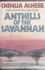 Front cover of Anthills of the savannah by Chinua Achebe