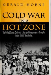 Cover of Cold War in a hot zone by Gerald Horne